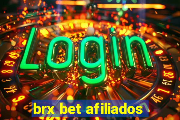 brx bet afiliados